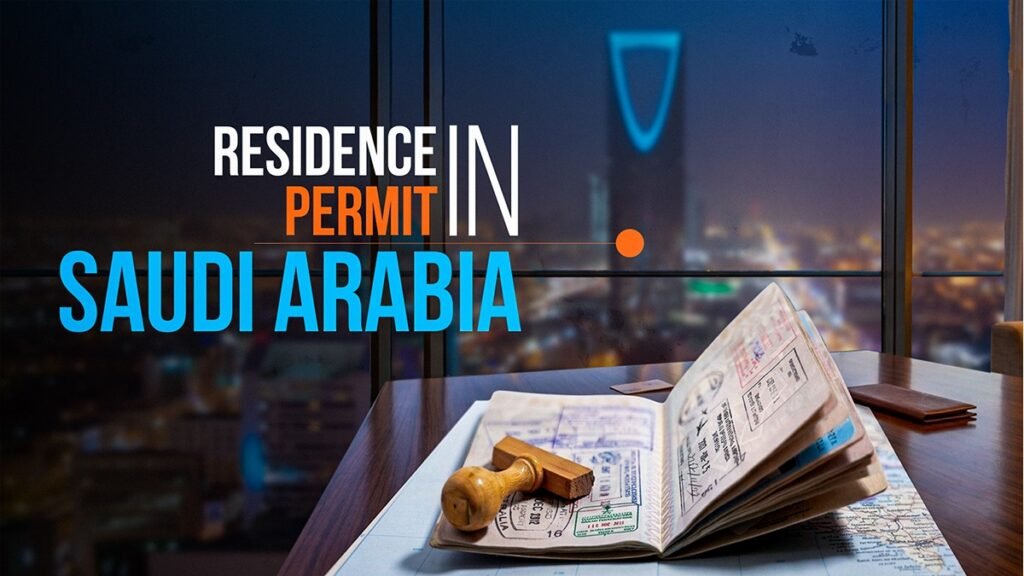 Residence Permit Saudi Arabia