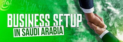 Business-Setup-in-Saudi-Arabia