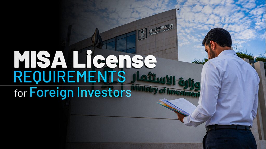 MISA License Requirements for Foreign Investors
