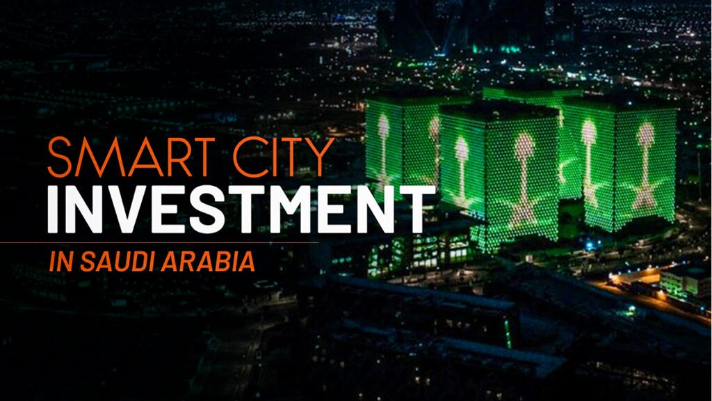 Saudi Smart City Investment Guide