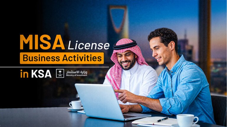 Best MISA License Business Activities in Saudi Arabia