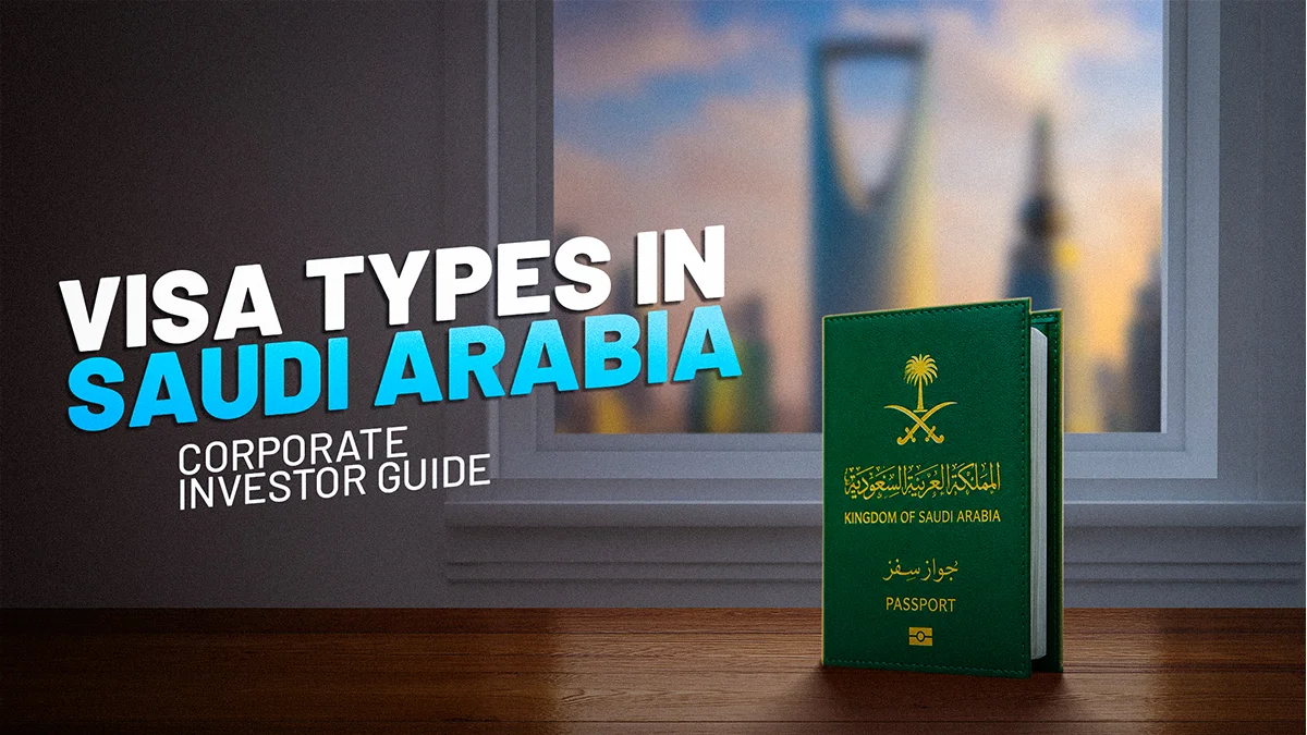 Visa Type in Saudi Arabia